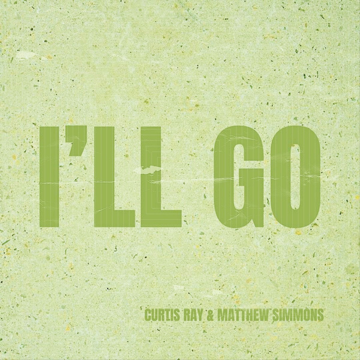 I’ll Go artwork