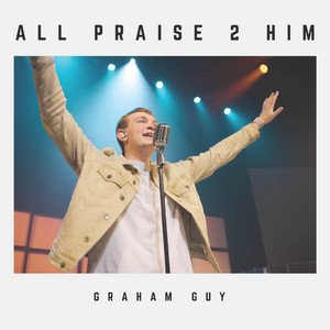 All Praise 2 Him album artwork